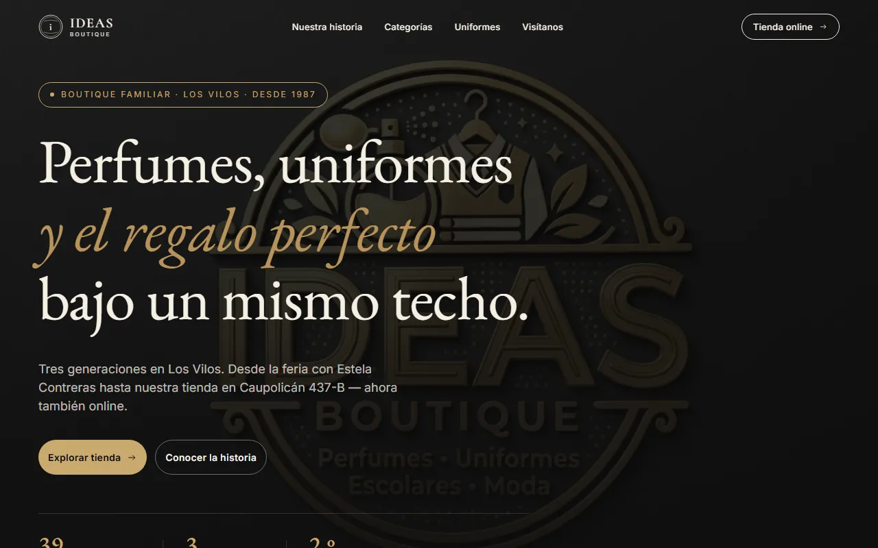 Portada de ideasboutique.cl: «Perfumes, uniformes y el regalo perfecto bajo un mismo techo», con los botones Explorar tienda y Conocer la historia.